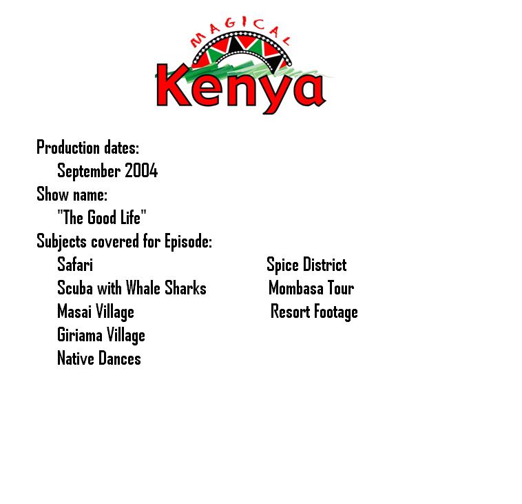 Kenya Africa Production